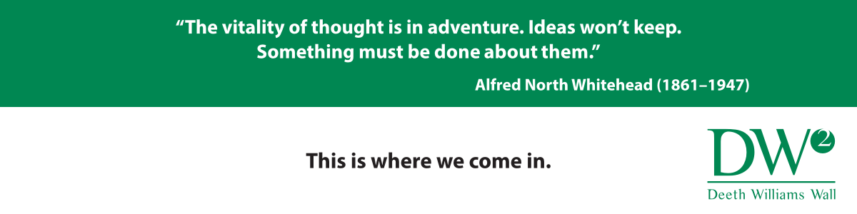 Ideas won't keep. Something must be done about them. This is where we come in.