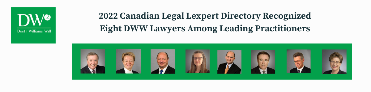 Slide 60 - DWW and Eight Lawyers recognized in 2022 Canadian Legal Lexpert Directory