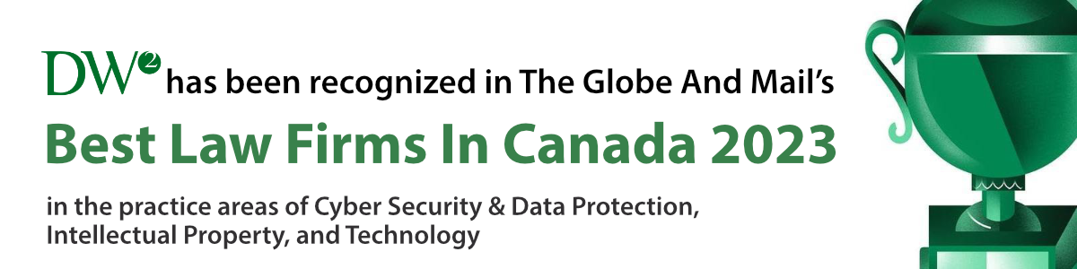 DWW recognized in The Globe and Mail's Best Law Firms in Canada 2023